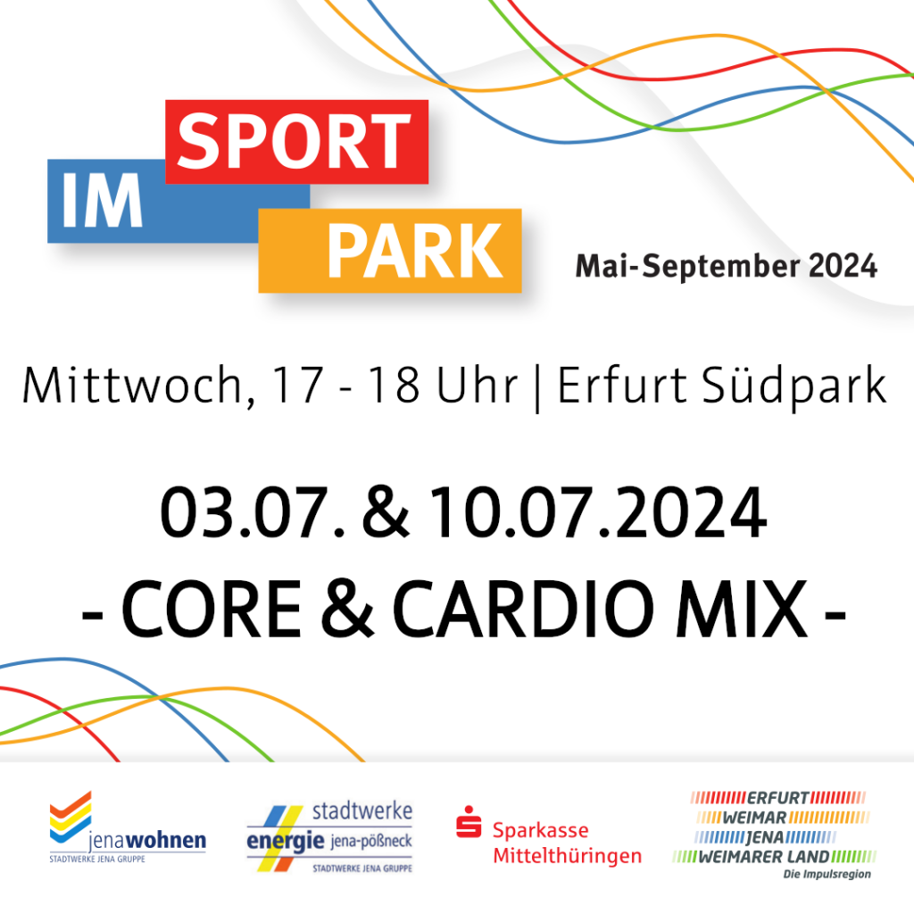 Sport im Park - Programm 03.07. & 10.07.2024 CORE & CARDIO MIX