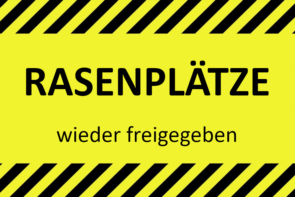 Rasenplätze ausschließlich für den Spielbetrieb am Wochenende vom 08.03. und 09.03.205 wieder freigegeben