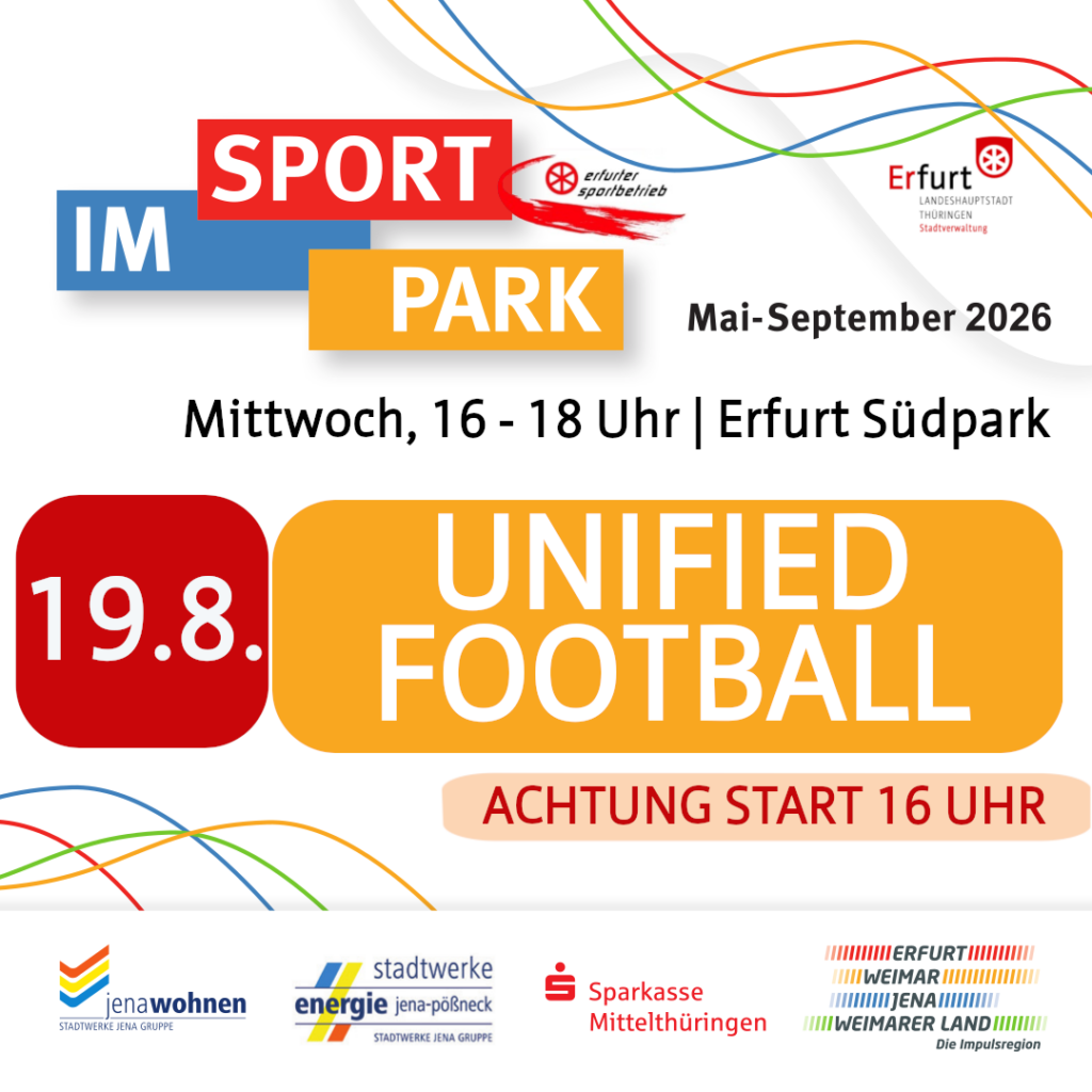 ACHTUNG START 16 UHR - Sport im Park - Programm 19.08.2026 - UNIFIED FOOTBALL
